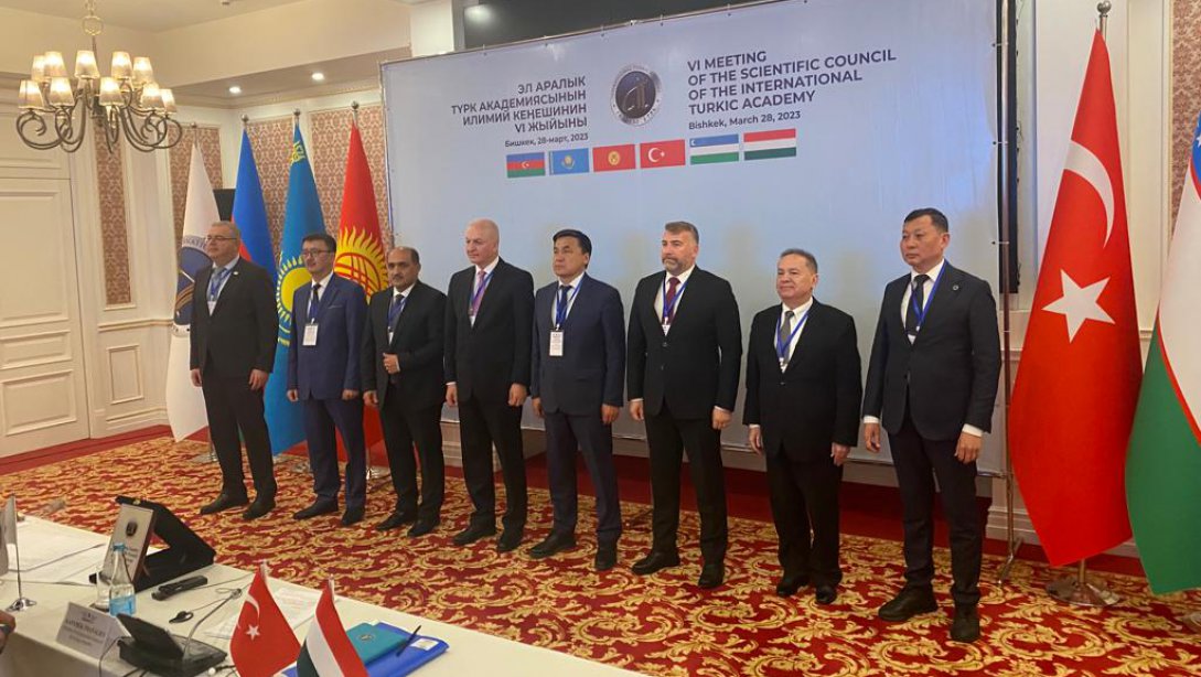Uluslararası Türk Akademisi 6. Bilim Kurulu Toplantısı Kırgızistan'da Yapıldı